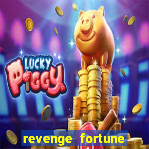 revenge fortune tiger 2