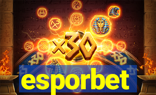 esporbet