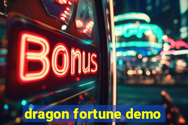 dragon fortune demo