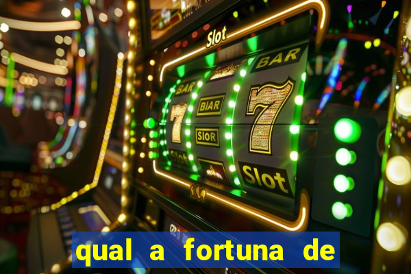 qual a fortuna de aloisio chulapa