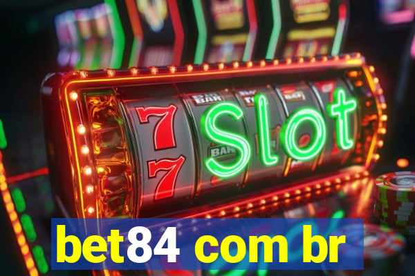 bet84 com br