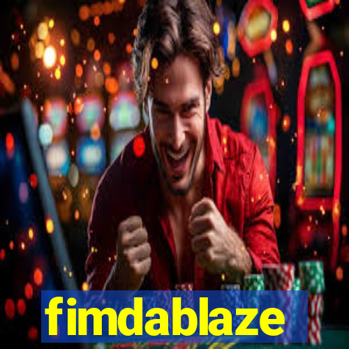 fimdablaze