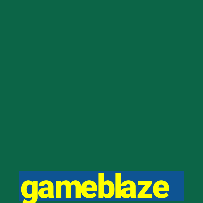 gameblaze