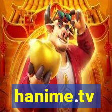 hanime.tv