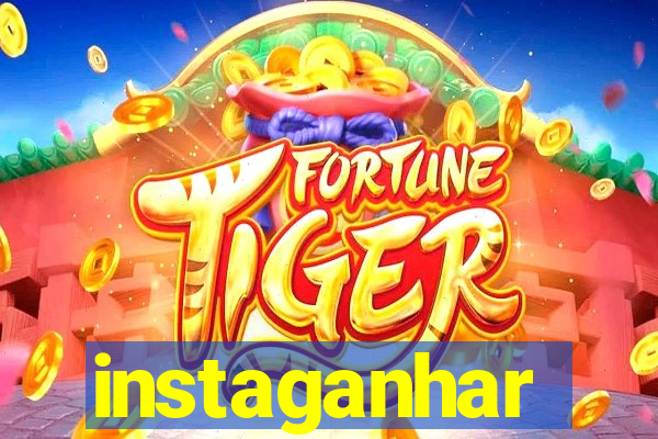 instaganhar