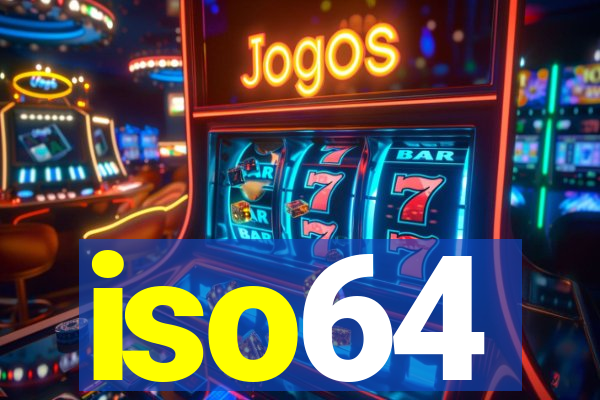 iso64