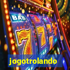 jogotrolando