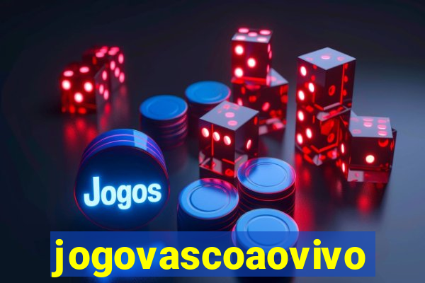 jogovascoaovivo