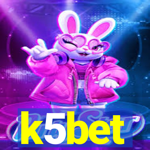 k5bet