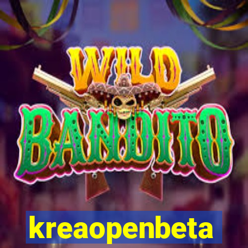 kreaopenbeta