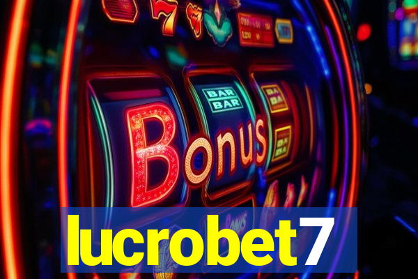 lucrobet7