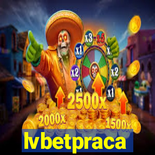 lvbetpraca