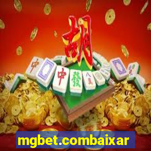 mgbet.combaixar