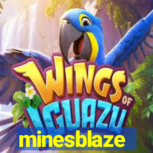 minesblaze