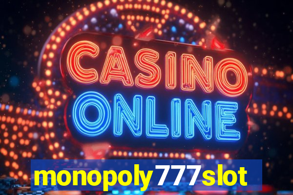 monopoly777slots.com