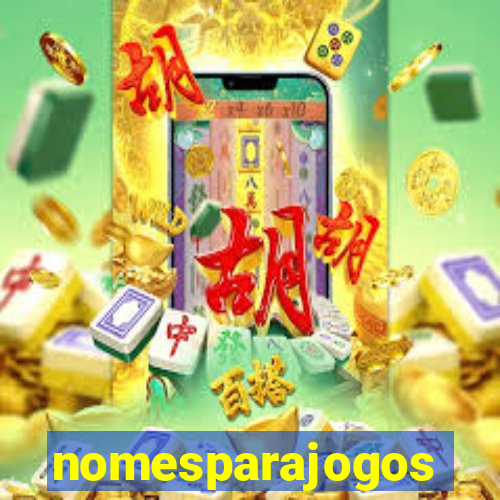 nomesparajogos