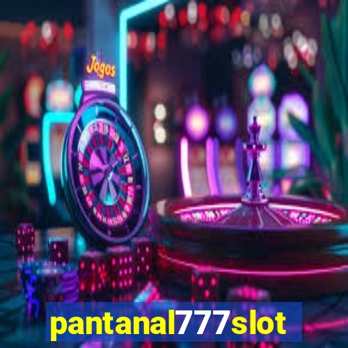 pantanal777slots.com