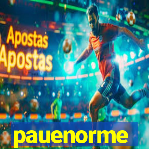 pauenorme