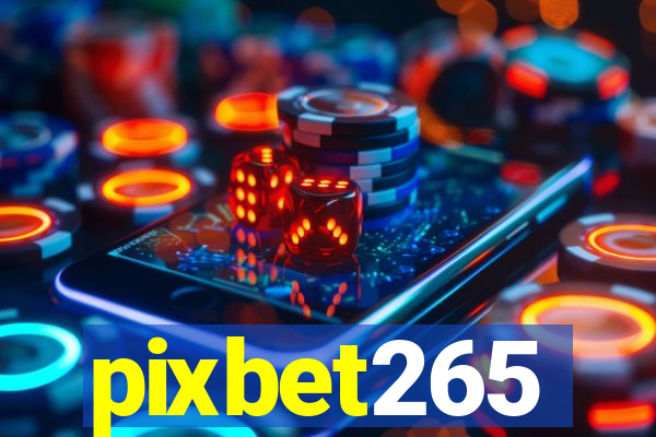 pixbet265