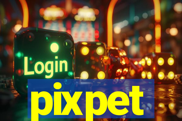 pixpet