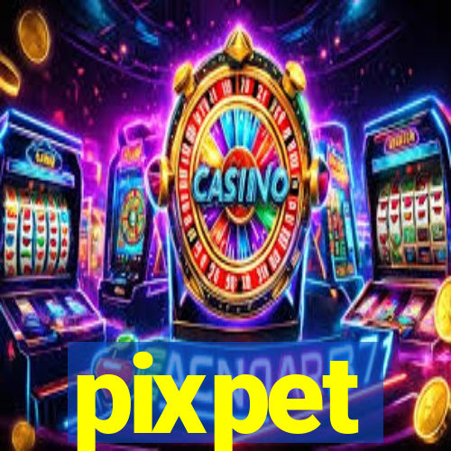 pixpet