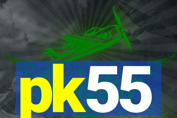 pk55