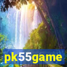 pk55game