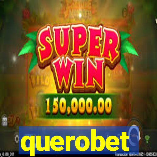 querobet