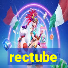 rectube