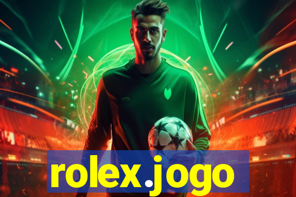 rolex.jogo