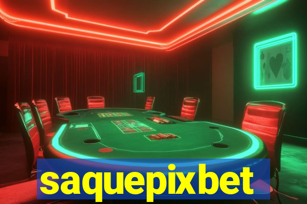 saquepixbet