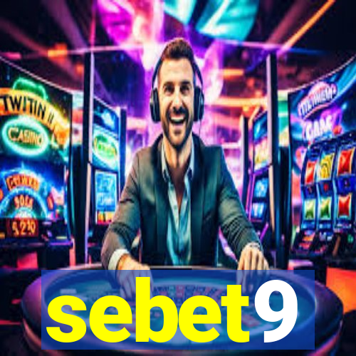 sebet9