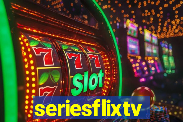 seriesflixtv