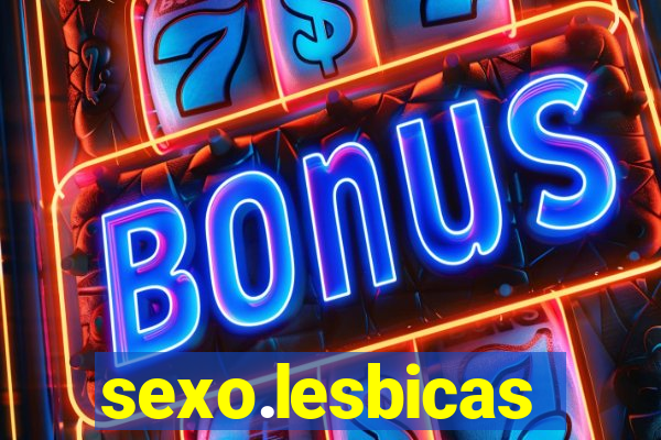 sexo.lesbicas