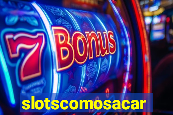 slotscomosacar