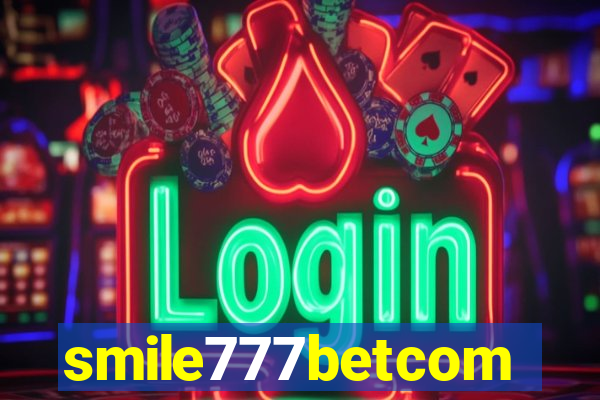 smile777betcom