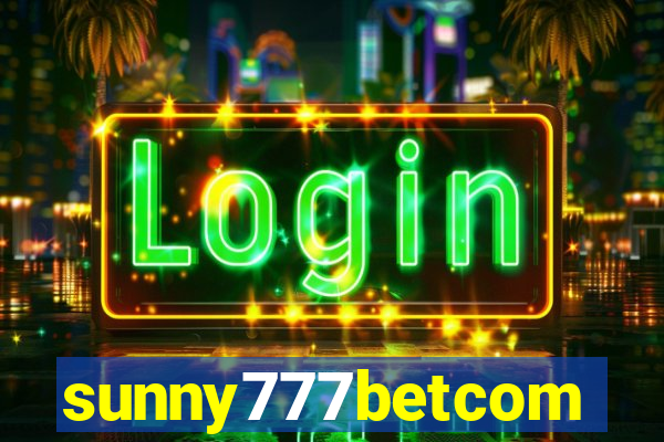 sunny777betcom