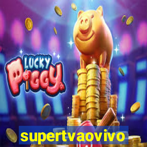 supertvaovivo