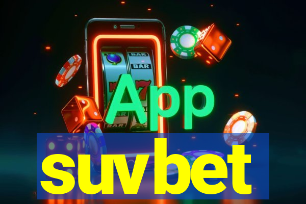 suvbet