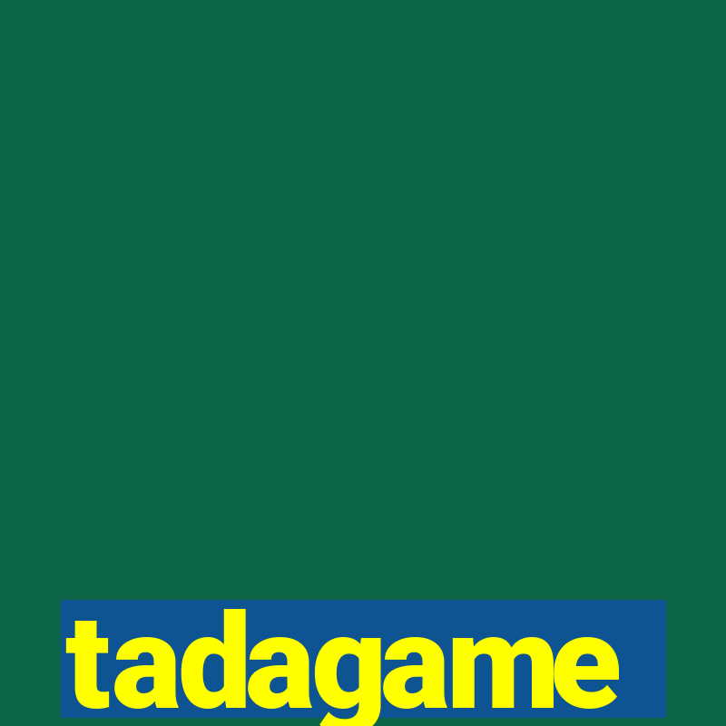 tadagame