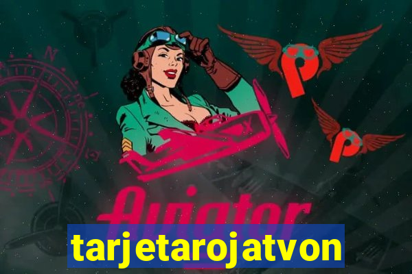 tarjetarojatvonline