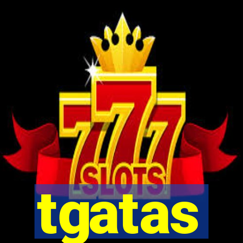 tgatas