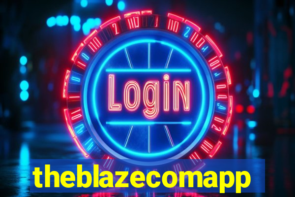 theblazecomapp