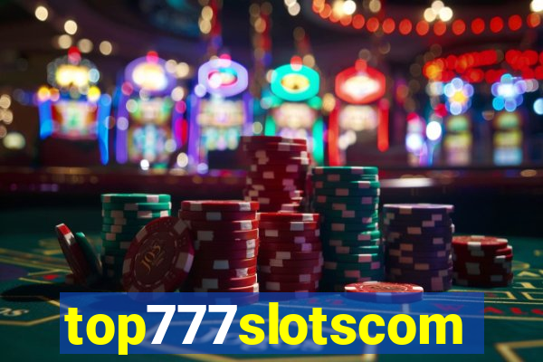 top777slotscom