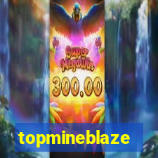 topmineblaze