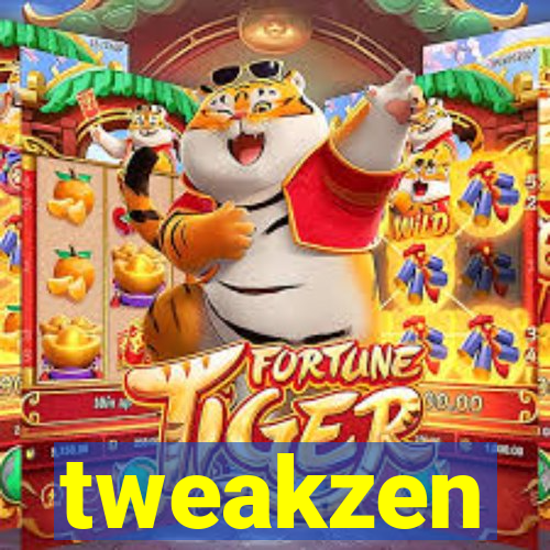 tweakzen