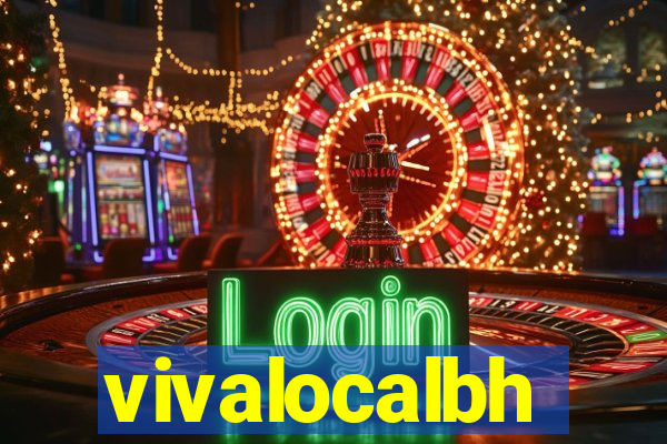 vivalocalbh