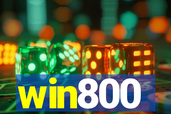 win800