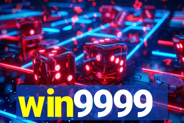 win9999