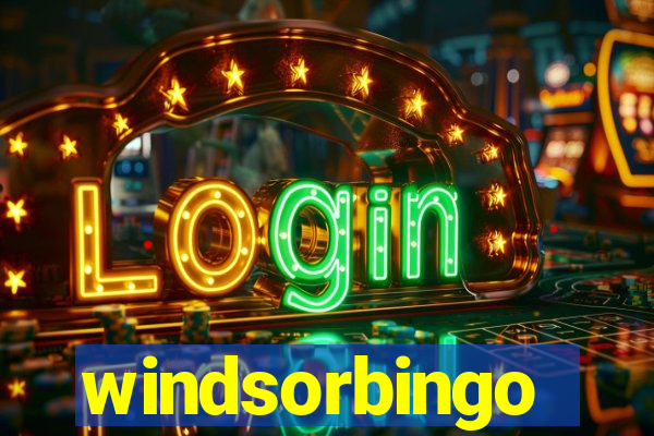 windsorbingo